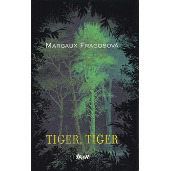 Tiger, Tiger