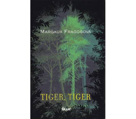 Tiger, Tiger