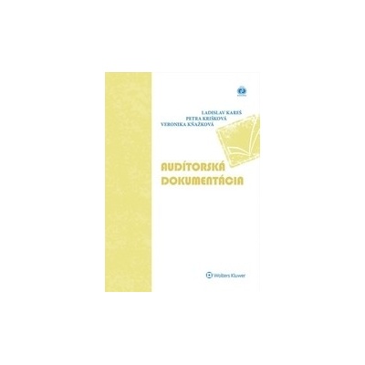 Audítorská dokumentácia - Ladislav Kareš