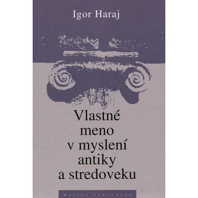 Vlastné meno v myslení antiky a stredoveku