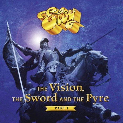 Eloy - The Vision, The Sword & Pyre CD