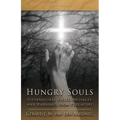 Hungry Souls | Gerard J M Van Den Aardweg