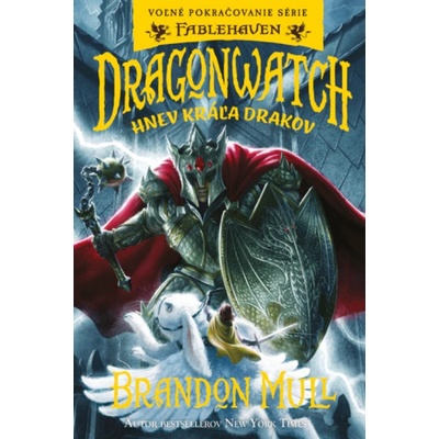 Dragonwatch Hnev kráľa drakov | Brandon Mull