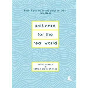 Self-Care for the Real World | Nadia Narain (2017)