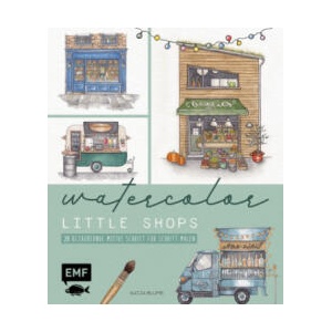 Watercolor - Little Shops | Katja Blume (ISBN: 9783745925845)