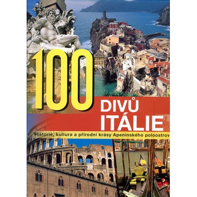 100 divů Itálie - Mariarosaria Tagliaferri
