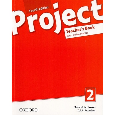 Project 2 Teacher's Book 4th ed. 2019 + online - Hutchinson Tom