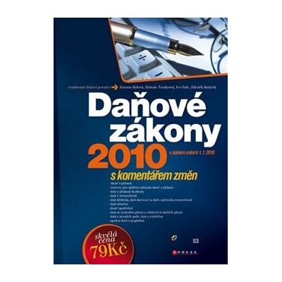 Daňové zákony 2010. s komentářem změn - Zuzana Rylová, Zlatuše Tunkrová, Ivo Šulc, Zdeněk Krůček
