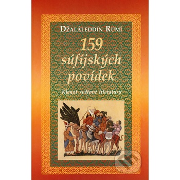 159 súfijských povídek - Džaláleddín Rúmí