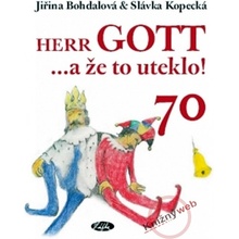 Herr Gott....a že to uteklo! - Jiřina Bohdalová