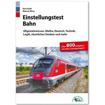 Einstellungstest Bahn