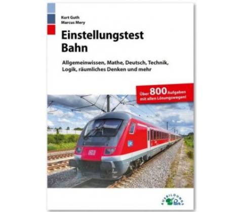 Einstellungstest Bahn