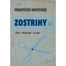 Zostrihy II
