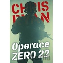 Operace Zero 22 - Chris Ryan
