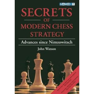 Secrets of Modern Chess Strategy (2003)
