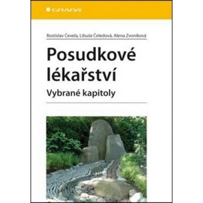 Posudkové lékařství - Rostislav Čevela, Libuše Čeledová, Alena Zvoníková