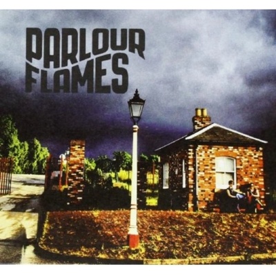 PARLOUR FLAMES: PARLOUR FLAMES CD