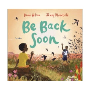Be Back Soon | Anna Wilson (2025)