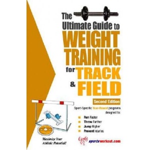 Ultimate Guide to Weight Training for Track and Field | Robert G. Price (ISBN: 9781932549553)
