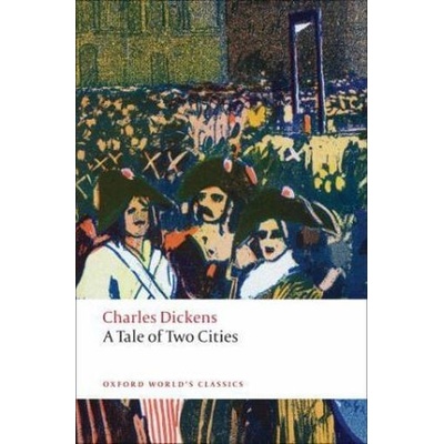 A Tale of Two Cities C. Dickens