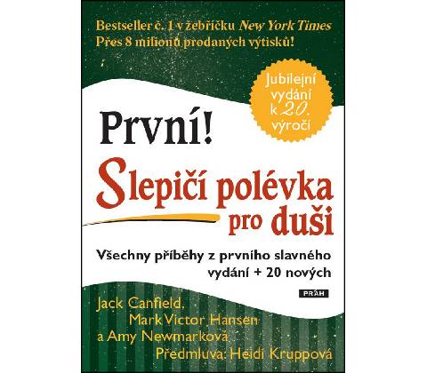 Slepičí polévka pro duši