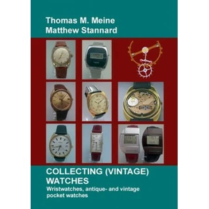 Collecting (Vintage) Watches (ISBN: 9783744894920)