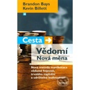Cesta Vědomí Nová měna