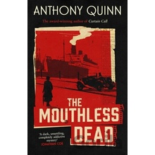 The Mouthless Dead - Anthony Quinn