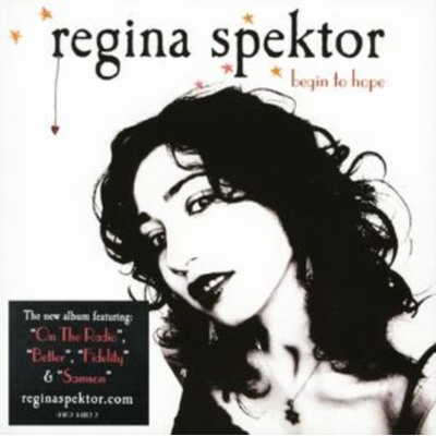 Spektor Regina - Begin To Hope CD
