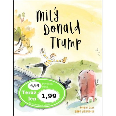 Milý Donald Trump