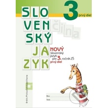 Nový slovenský jazyk pre 3. roč. ZŠ - 1. časť - Zuzana Stankovianska, Romana Culková