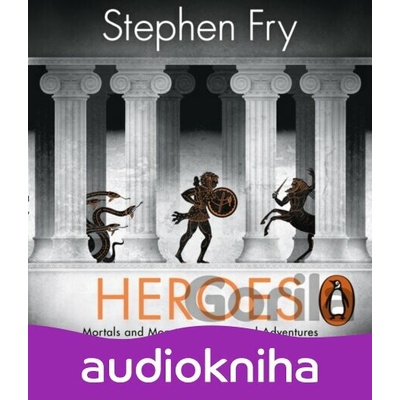 Heroes - Stephen Fry