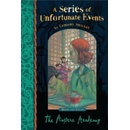 A Series of Unfortunate Events - The Austere Academy - Snicket, Lemony