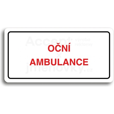 ACCEPT Piktogram OČNÍ AMBULANCE - bílá tabulka - barevný tisk