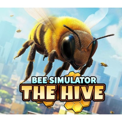 Bee Simulator: The Hive