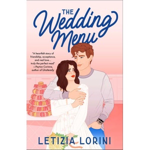 The Wedding Menu | Lorini, Letizia (ISBN: 9781668082331)