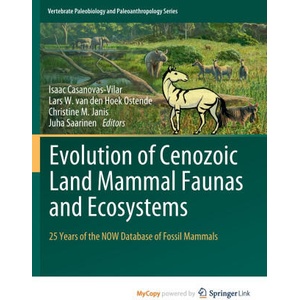 Evolution of Cenozoic Land Mammal Faunas and Ecosystems (ISBN: 9783031174926)