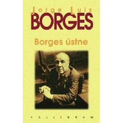 Borges ústne - Jorge Luis Borges
