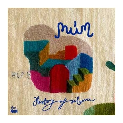 MUM: History Of Silence LP