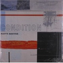 Condition - Natty Reeves LP