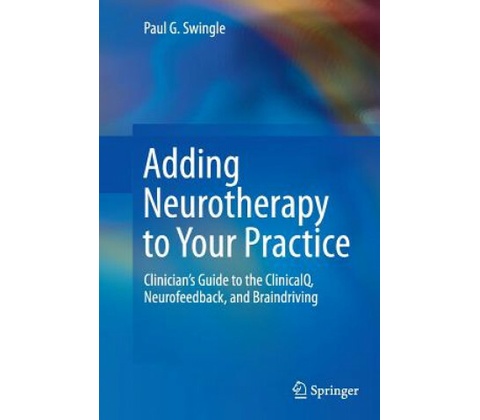 Adding Neurotherapy to Your Practice