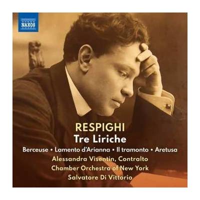 Ottorino Respighi - 3 Liriche CD