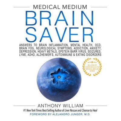 Medical Medium Brain Saver - Anthony William