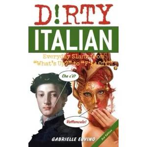 Dirty Italian: Third Edition | Gabrielle Euvino (ISBN: 9781646042616)