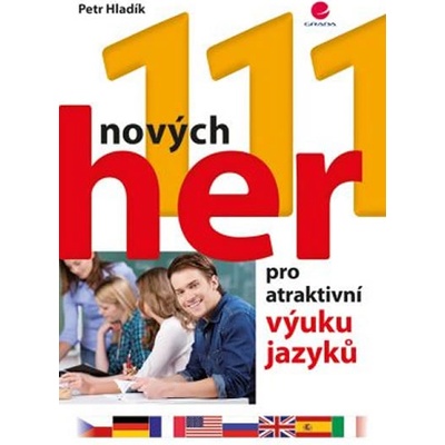 111 nových her pro atraktivní výuku jazyků