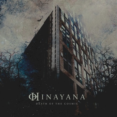 HINAYANA - Death Of The Cosmic LP