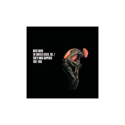 Miles Davis, The Bootleg Series, Vol. 7: That's What Happened 1982-1985 CD