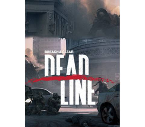 Breach & Clear: DEADline