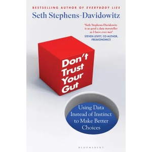 Don't Trust Your Gut | Seth Stephens-Davidowitz (ISBN: 9781526605092)
