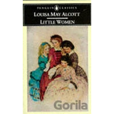 Little Women - Alcott Louisa May
